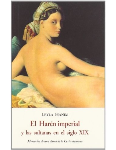 EL HARÉN IMPERIAL  Y LAS SULTANAS EN...
