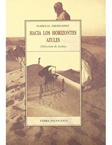 HACIA LOS HORIZONTES AZULES Selección...