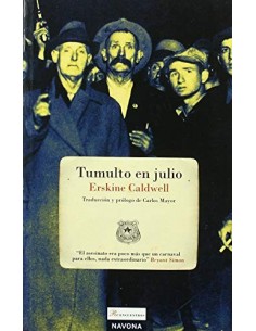 TUMULTO EN JULIO