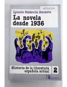 LA NOVELA DESDE 1936