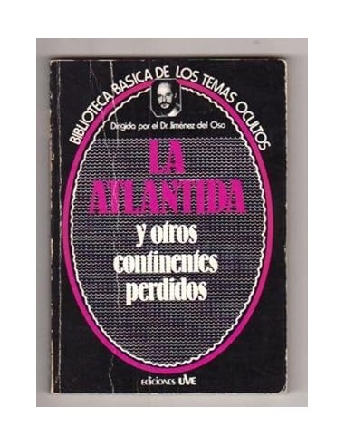 LA ATLANTIDA : Y otros continentes...