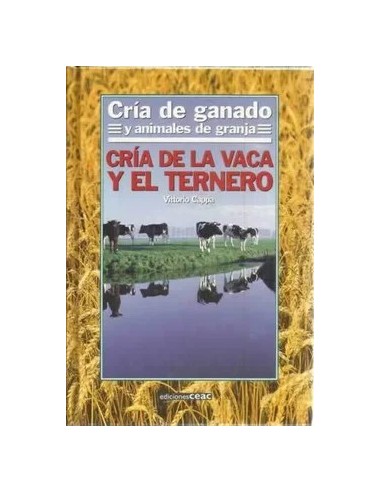 CRÍA DE LA VACA Y EL TERNERO