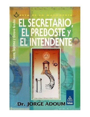 EL SECRETARIO,EL PREBOSTE Y EL...