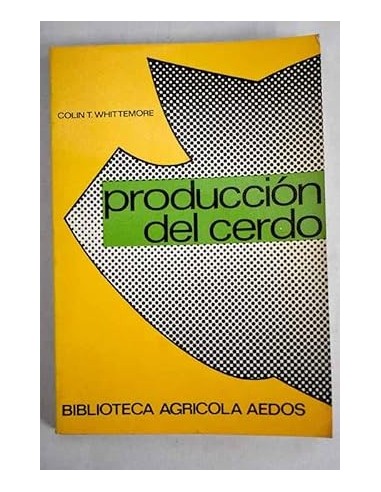 PRODUCCIÓN DEL CERDO