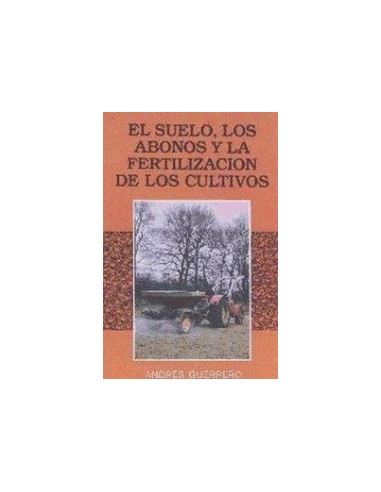 EL SUELO LOS ABONOS Y LA...