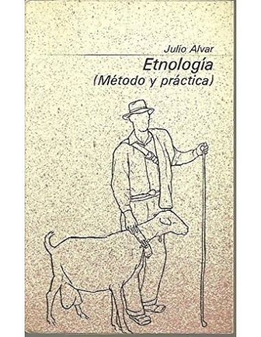 ETNOLOGÍA Método y práctica