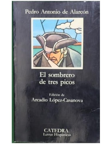 EL SOMBRERO DE TRES PICOS  Edicion de...