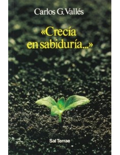 CRECÍA EN SABIDURÍA