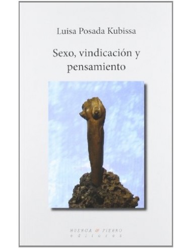 SEXO,VINDICACIÓN Y PENSAMIENTO