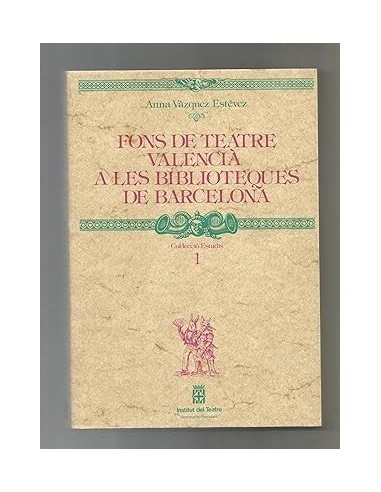FONS DE TEATRE VALENCIÀ A LES...