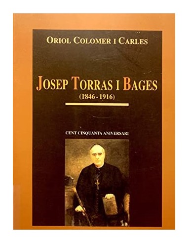 JOSEP TORRAS I BAGES (1846-1916)