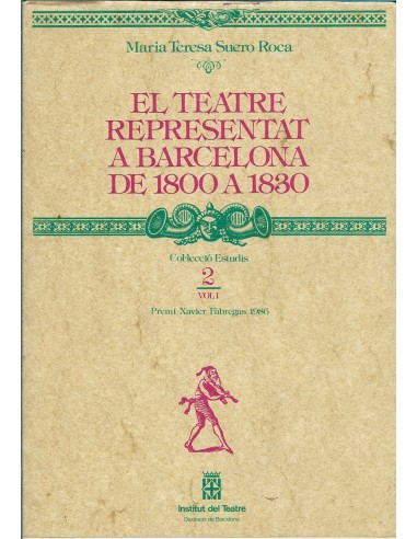 EL TEATRE REPRESENTAT A BARCELONA DE...