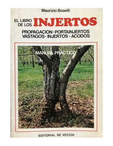 EL LIBRO DE LOS INJERTOS