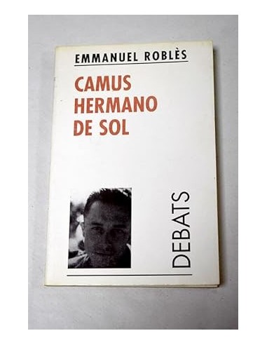 CAMUS HERMANO DE SOL