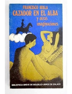 CAZADOR EN EL ALBA y otras...