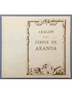 ARAGÓN Y EL CONDE DE ARANDA