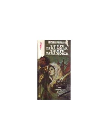 TIEMPO PARA AMAR TIEMPO PARA MORIR