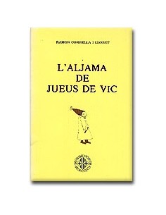 L´ALJAMA DE JUEUS DE VIC
