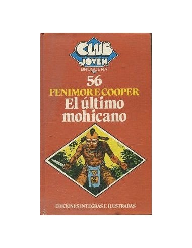 EL ÚLTIMO MOHICANO