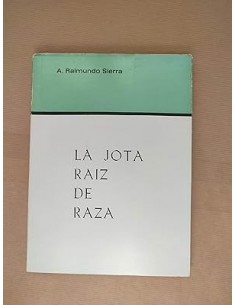 LA JOTA RAÍZ DE RAZA...
