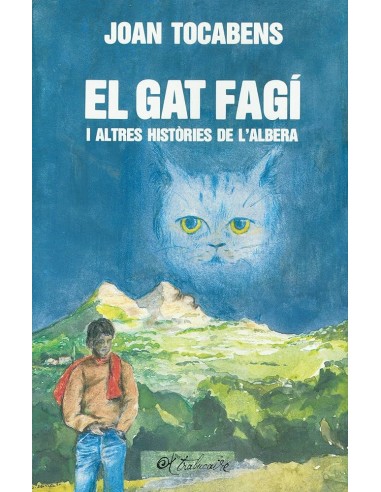 EL GAT FAGÍ i altres histories de...