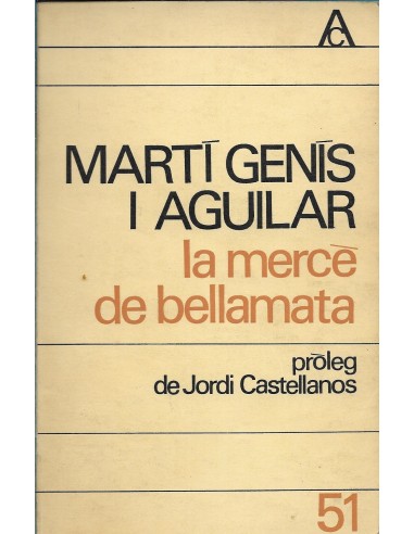 LA MERCÈ DE BELLAMATA