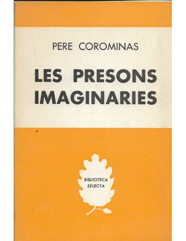 LES PRESONS IMAGINARIES