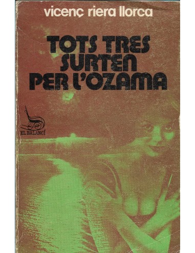 TOTS TRES SURTEN PER L´OZAMA