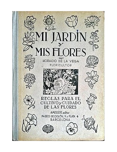 MI JARDÍN Y MIS FLORES