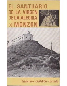 EL SANTUARIO DE LA VIRGEN...