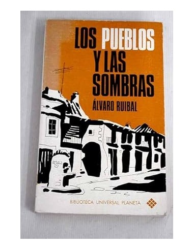 LOS PUEBLOS Y LAS SOMBRAS