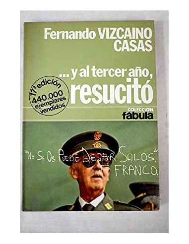 Y AL TERCER AÑO,RESUCITÓ