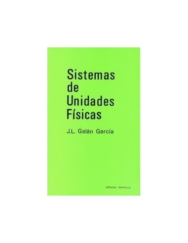 SISTEMAS DE UNIDADES FÍSICAS