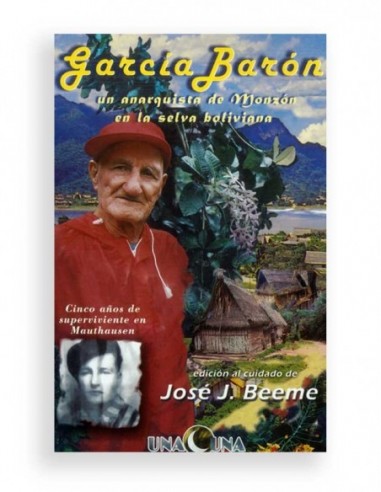 GARCÍA BARÓN Un anarquista de monzón...