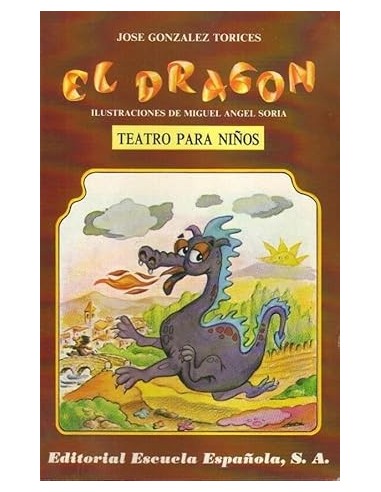 EL DRAGÓN ilustrado por Miguel Ángel...