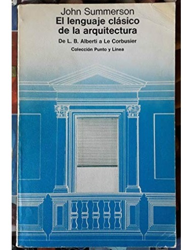 EL LENGUAJE CLÁSICO DE LA ARQUITECTURA