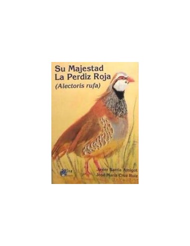 SU MAJESTAD LA PERDIZ ROJA (alectoris...