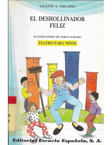 EL DESHOLLINADOR FELIZ