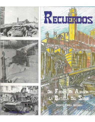 RECUERDOS DEL FRENTE DE ARAGÓN LA...