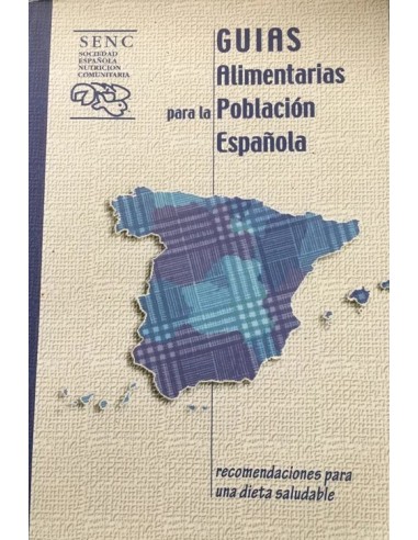 GUÍAS ALIMENTARIAS PARA LA POBLACIÓN...