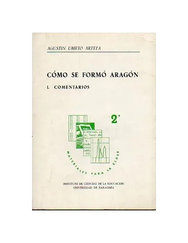 COMO SE FORMÓ ARAGÓN I Comentarios