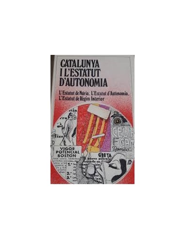CATALUNYA I L´ESTATUT D´AUTONOMIA