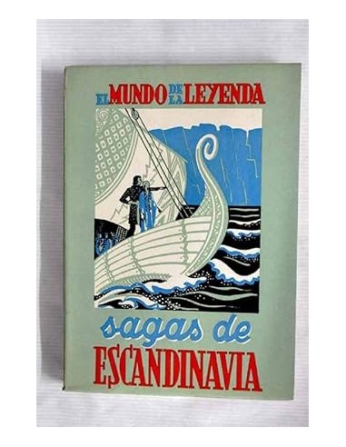 EL MUNDO DE LA LEYENDA SAGAS DE...