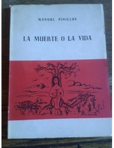 LA MUERTE O LA VIDA...