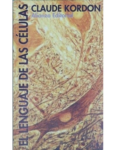 EL LENGUAJE DE LAS CÉLULAS