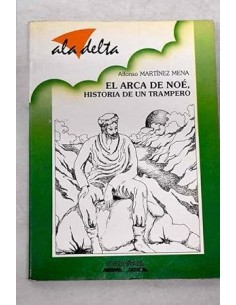 EL ARCA DE NOÉ Historia de...