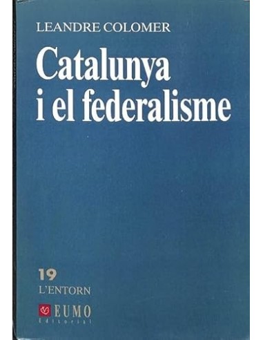 CATALUNYA I EL FEDERALISME