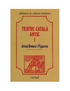TEATRE CATALÀ ANTIC I