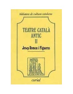 TEATRE CATALÀ ANTIC II