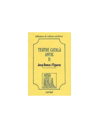 TEATRE CATALÀ ANTIC II